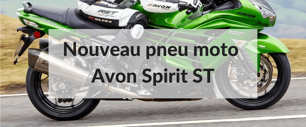 Nouveau pneu moto Avon Spirit ST