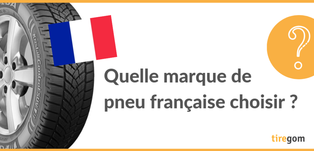 Marques françaises de pneumatiques