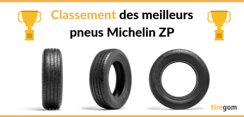 Top pneu Michelin ZP