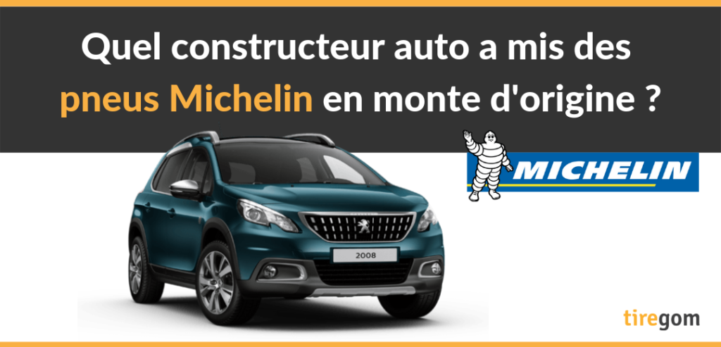 Pneus Michelin en première monte