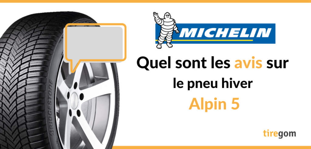 Témoignage client pneu hiver Michelin Alpin 5